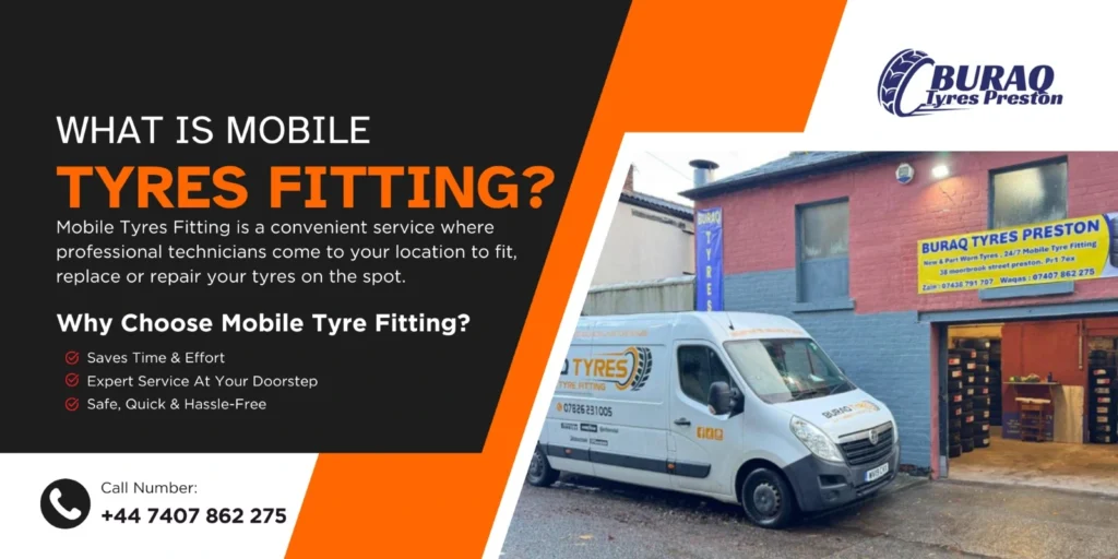 What Is Mobile Tyre Fitting? | Cost, Process & How to choose the right service